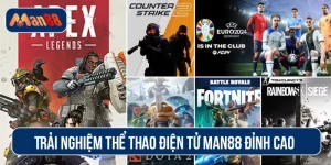 Thể thao điện tử MAN88