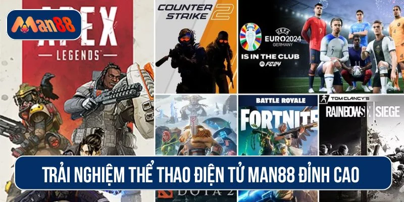 Thể thao điện tử MAN88